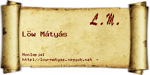 Löw Mátyás névjegykártya